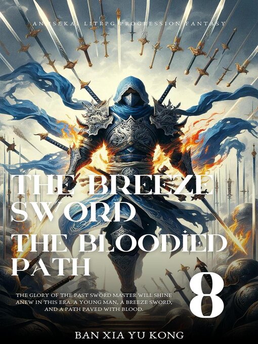 Title details for The Breeze Sword, the Bloodied Path by Ban Xia Yu Kong - Available